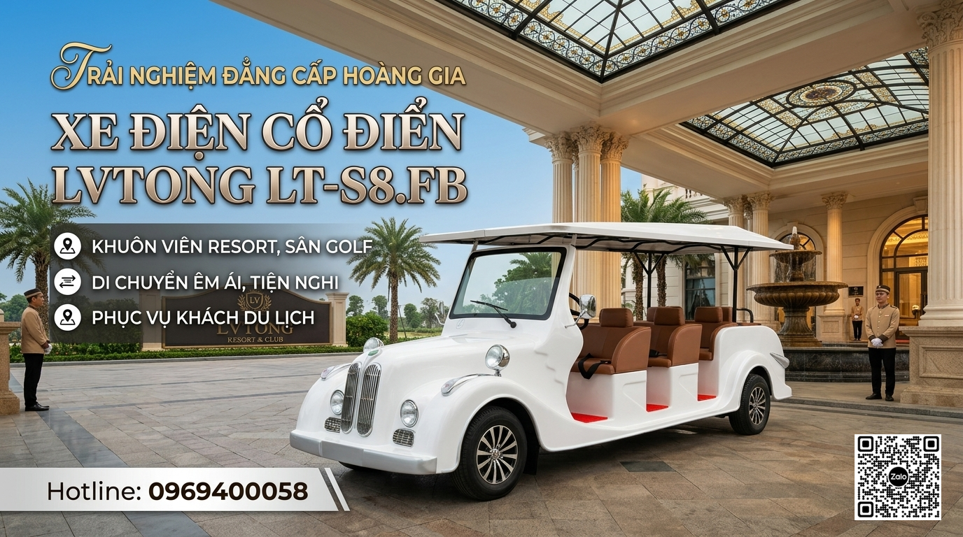 Đẳng cấp thượng lưu với xe điện kiểu cổ điển